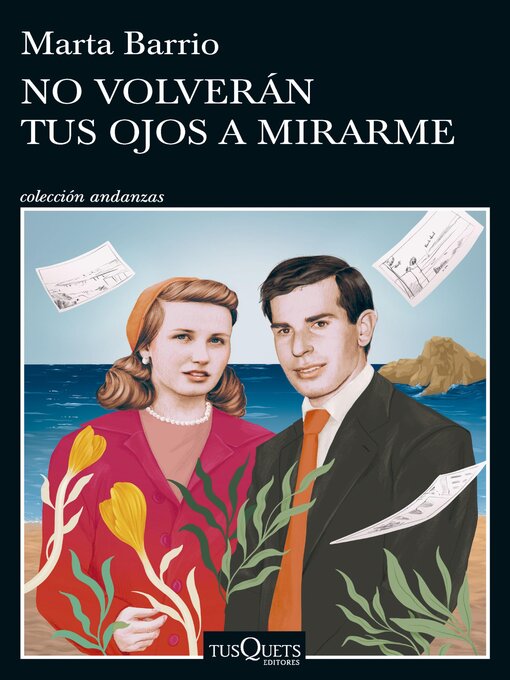 Title details for No volverán tus ojos a mirarme by Marta Barrio - Available